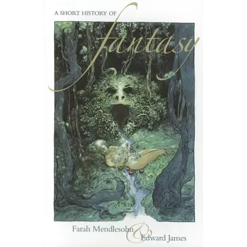 A Short History of Fantasy