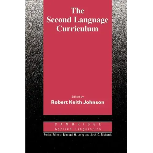 The Second Language Curriculum
