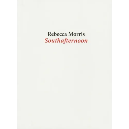 Rebecca Morris: Southafternoon