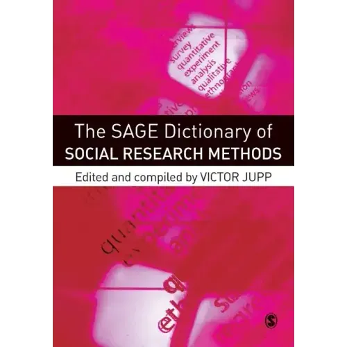 The SAGE Dictionary of Social Research Methods