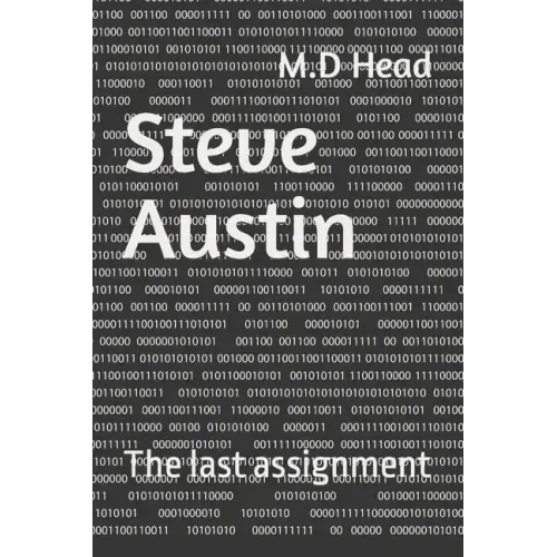 Steve Austin: The last assignment