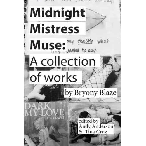 Midnight Mistress Muse: A collection of works