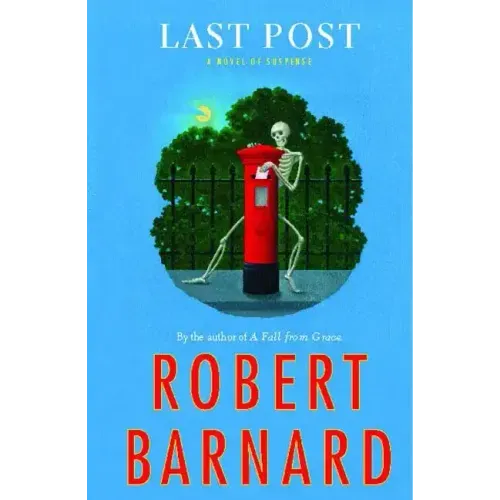 Last Post: A Novel of Suspense