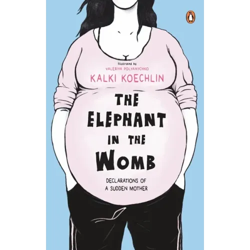 The Elephant in the Womb