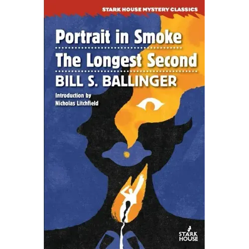 Portrait in Smoke / The Longest Second