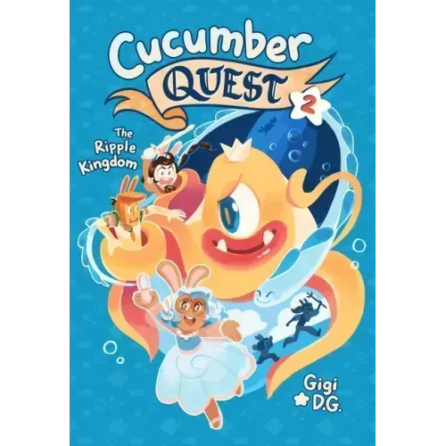 Cucumber Quest: The Ripple Kingdom