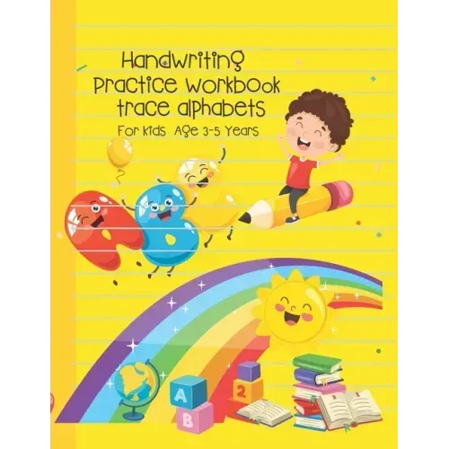 Handwriting Practice workbook trace alphabets: ABC Alphabet Handwriting Practice workbook for kids, Preschool writing paper Notebook, for Pre K, Kinde