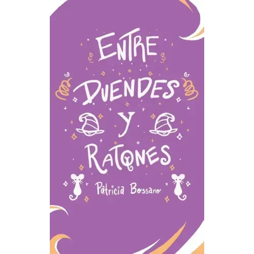Entre Duendes Y Ratones