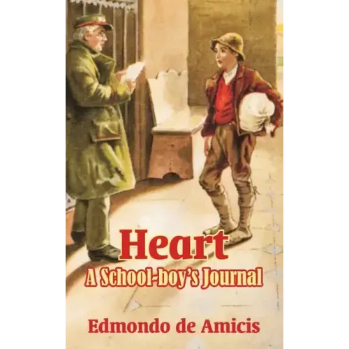 Heart: A School-boy's Journal