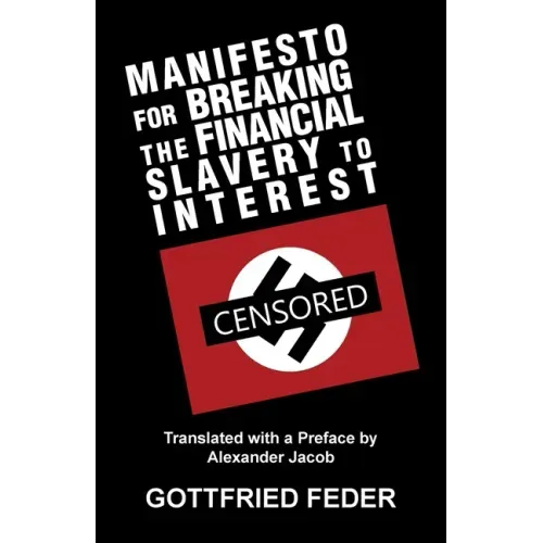 Manifesto for Breaking the Financial Slavery to Interest