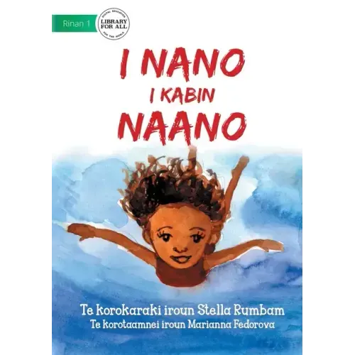 Deeper and Deeper - I nano i kabin naano (Te Kiribati)
