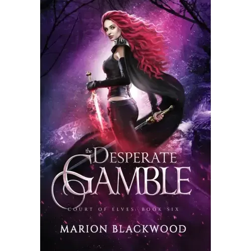 The Desperate Gamble