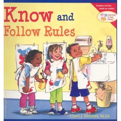Know and Follow Rules