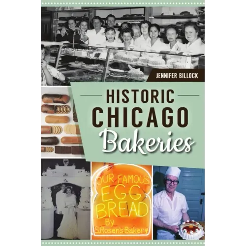 Historic Chicago Bakeries