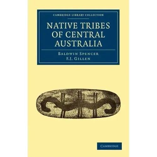 Native Tribes of Central Australia