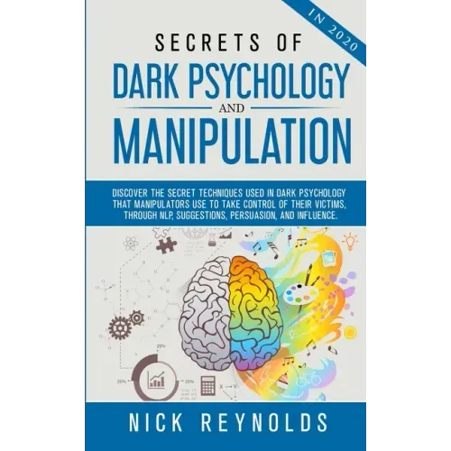 Secrets of Dark Psychology and Manipulation in 2020