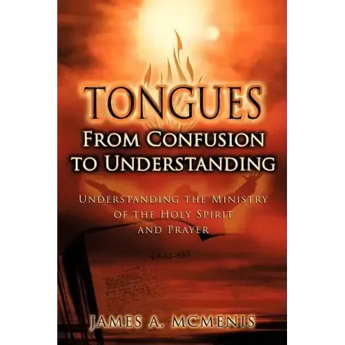 Tongues: From Confusion to Understanding