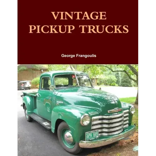 Vintage Pickup Trucks