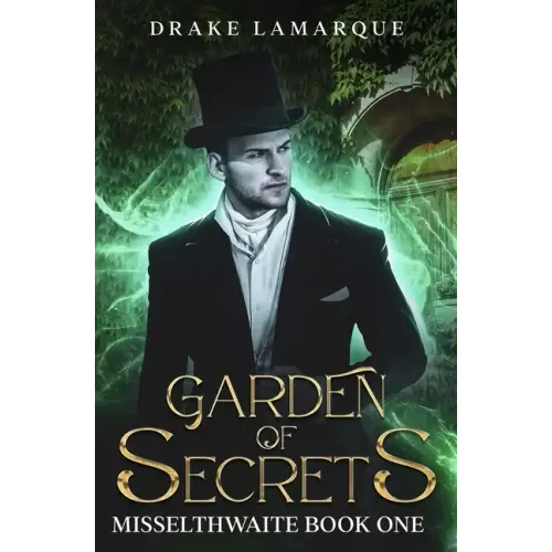 Garden of Secrets: Misselthwaite book one