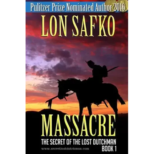 Massacre!: (Western Novel With Free Downloadable Content)