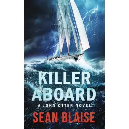 Killer Aboard: A John Otter Novel