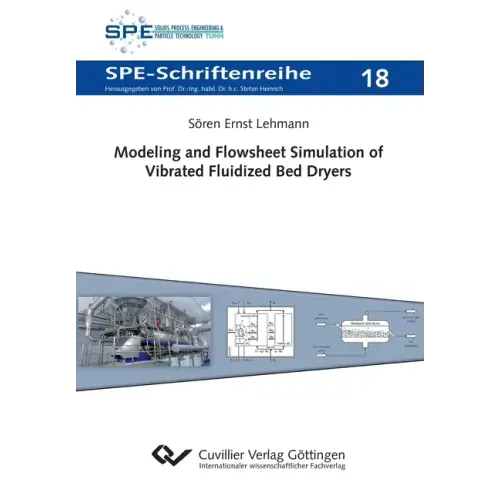 Modeling and Flowsheet Simulation of Vibrated Fluidized Bed Dryers