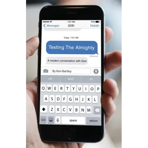 Texting the Almighty: A Modern Conversation with God