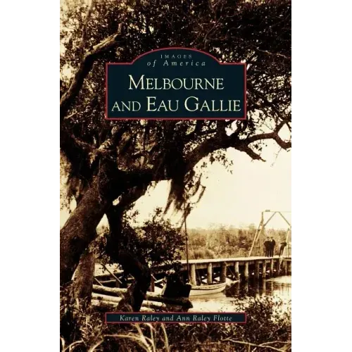 Melbourne and Eau Gallie
