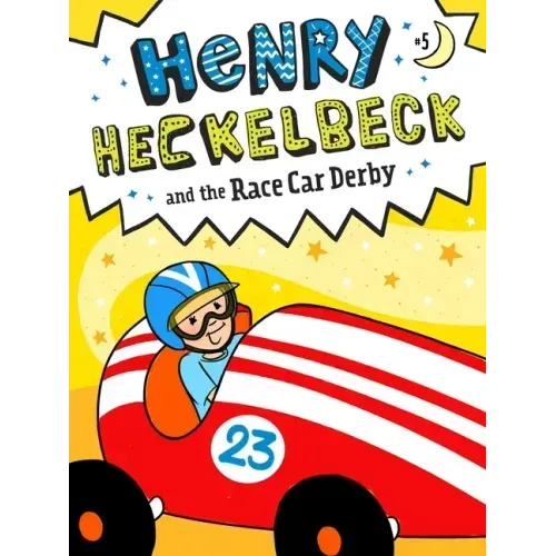 Henry Heckelbeck and the Race Car Derby