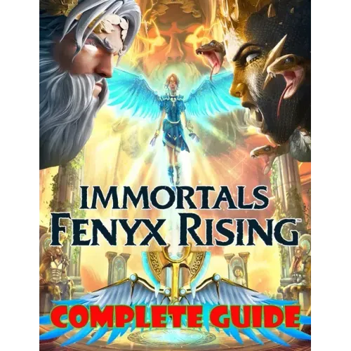 Immortals Fenyx Rising: COMPLETE GUIDE: Becoming A Pro Player In Immortals Fenyx Rising (Best Tips, Tricks, and Strategies)