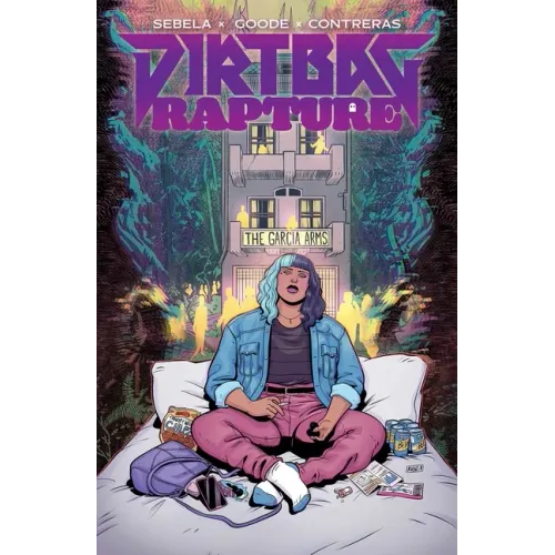Dirtbag Rapture Vol. 1