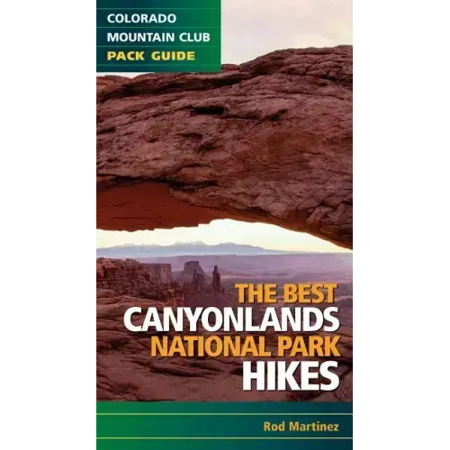 Best Canyonlands National Park Hikes