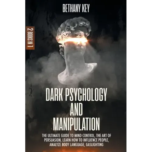 Dark Psychology and Manipulation