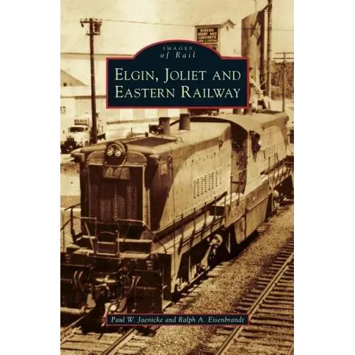 Elgin, Joliet and Eastern Railway
