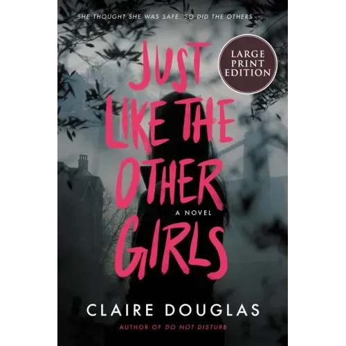 Just Like the Other Girls