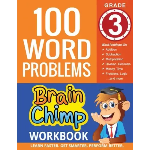 100 Word Problems: Grade 3 Math Workbook