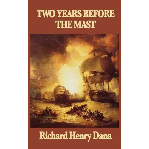 Two Years Before the Mast