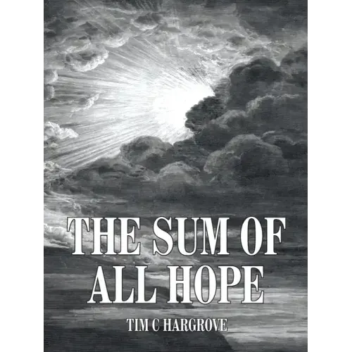 The Sum of All Hope