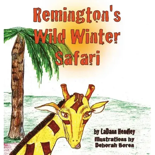 Remington's Wild Winter Safari