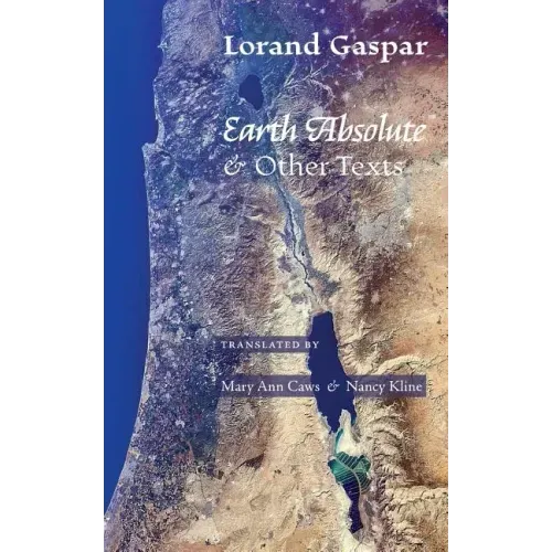 Earth Absolute & Other Texts