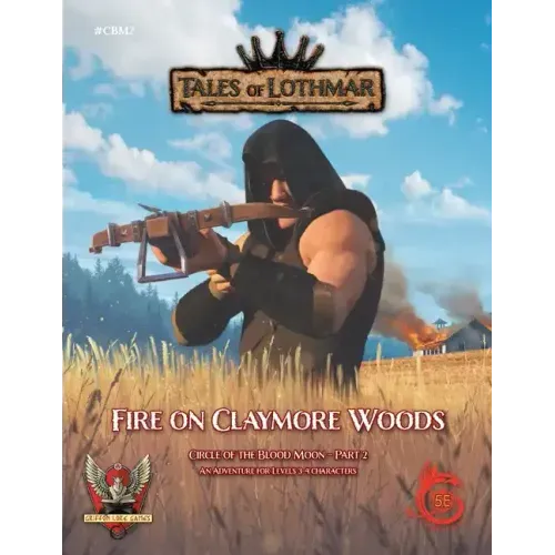 Fire on Claymore Woods for 5E