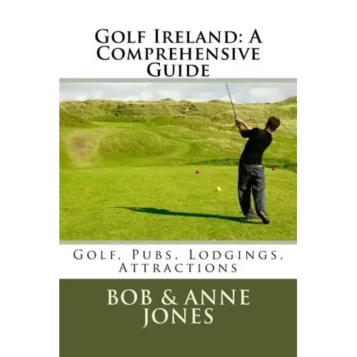 Golf Ireland: A Comprehensive Guide