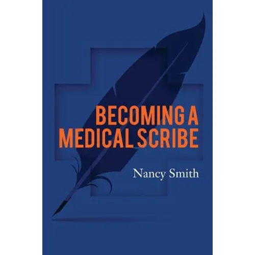 Becoming a Medical Scribe