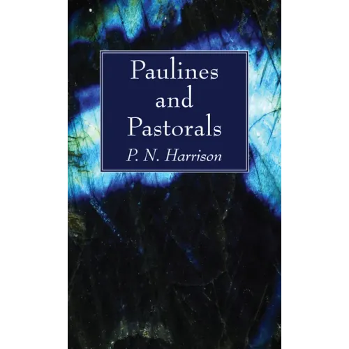 Paulines and Pastorals