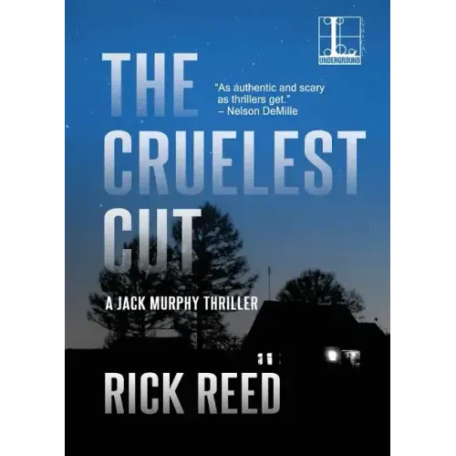 The Cruelest Cut