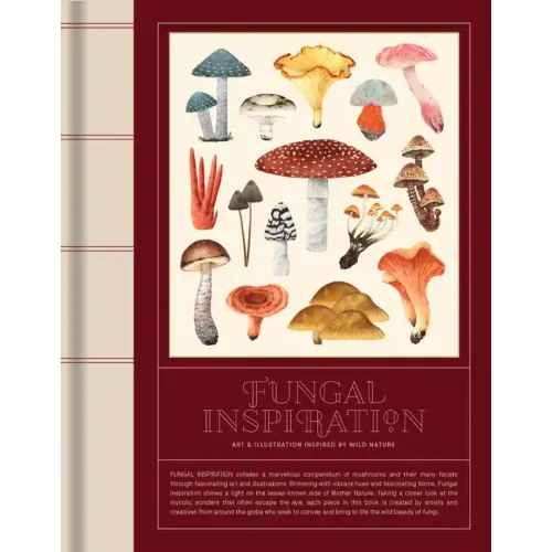 Fungal Inspiration: Art and Illustration Inspired by Wild Nature