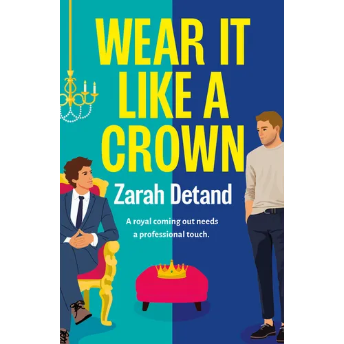 Wear It Like a Crown: A Royal MM Romance