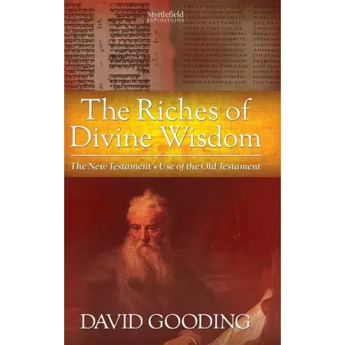 The Riches of Divine Wisdom
