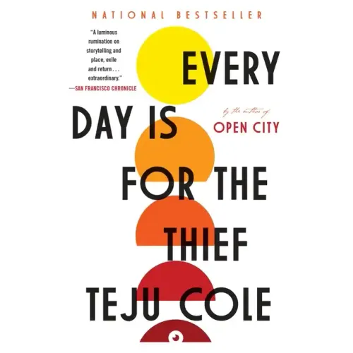 Every Day Is for the Thief: Fiction
