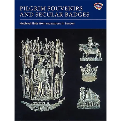 Pilgrim Souvenirs and Secular Badges